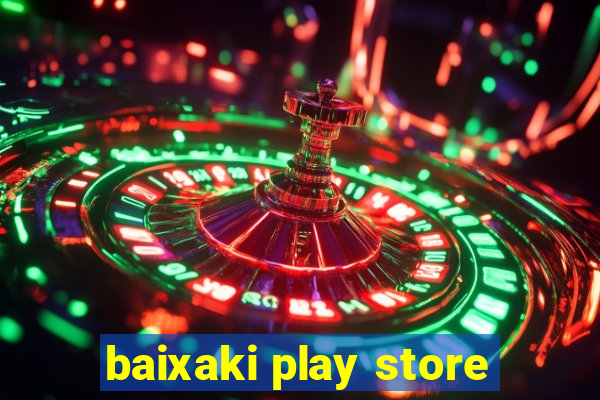 baixaki play store